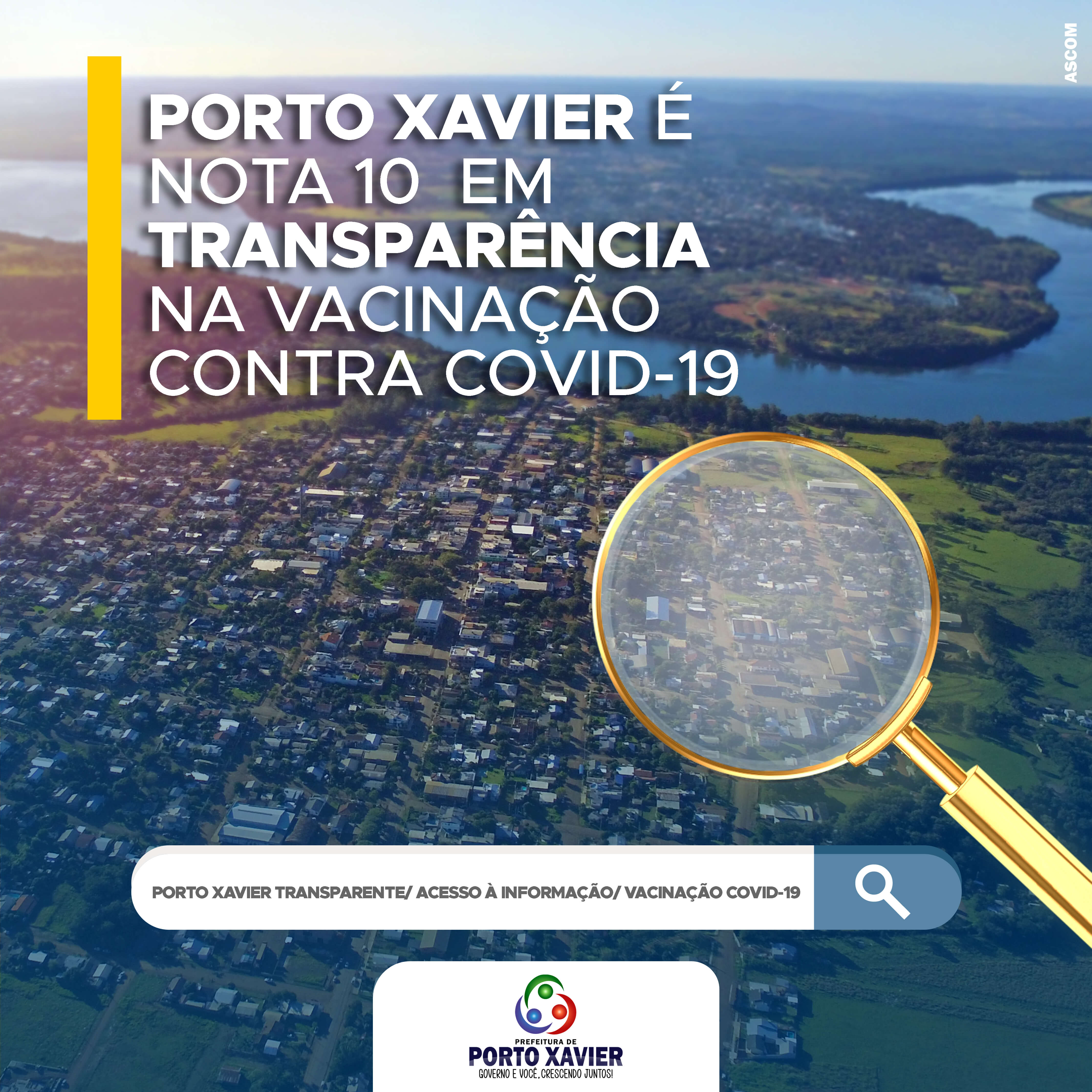PORTO XAVIER É NOTA 10 NA AVALIAÇÃO DA TRANSPARÊNCIA DA VACINAÇÃO COVID-19